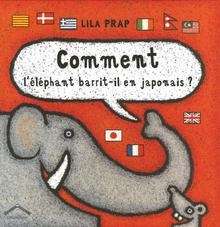 Comment l'éléphant barrit-il en japonais?