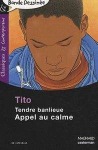 Tendre banlieue. Appel au calme