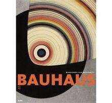 Bauhaus 1919-1933 : Workshops for Modernity
