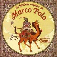 Les fabuleux voyages de Marco Polo