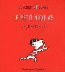Le Petit Nicolas (Livre Pop-Up)