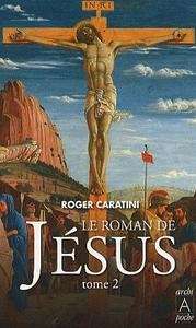 Le roman de Jésus