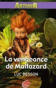 La vengeance de Maltazard