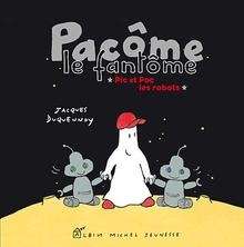 Pic et Poc, les robots