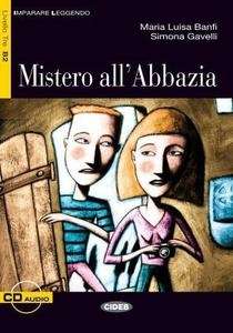Mistero all'Abbazia  B2  (Libro + cd-audio)
