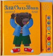 Petit Ours Brun entend tout