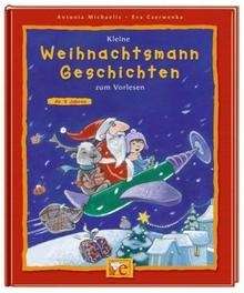 Weihnachtsmann Geschichten zum Vorlesen