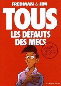 Tous les défauts des mecs