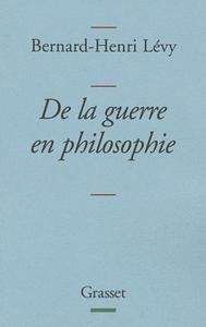 De la guerre en philosophie