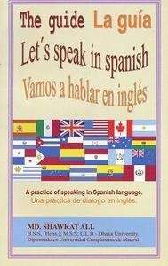 The Guide. Let's speak in spanish