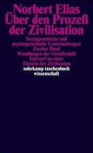 Über den Prozess der Zivilisation