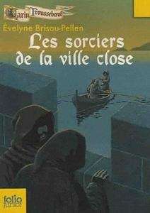 Les sorciers de la ville close