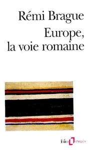 Europe, la voie romaine