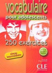 Vocabulaire pour Adolescents Intermédiaire