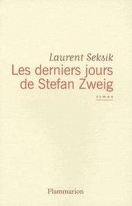 Les derniers jours de Stefan Zweig