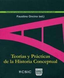 Teorías y prácticas de la historia conceptual