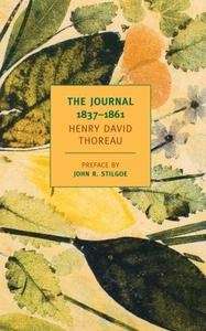 The Journal of Henry David Thoreau 1837-1861