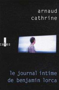 Le journal intime de Benjamin Lorca