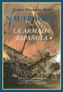 Naufragios de la Armada Española. Relación histórica