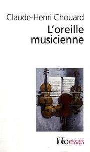 L'oreille musicienne