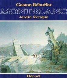 Mont-Blanc, jardin féérique