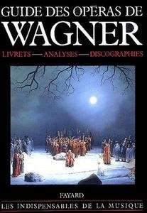 Guide des opéras de Wagner