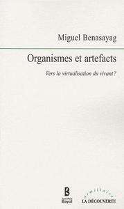 Organismes et artefacts