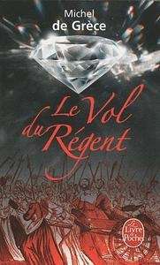 Le vol du Régent