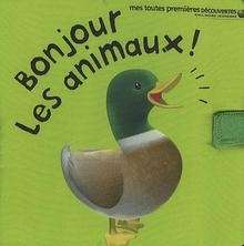 Bonjour les animaux!