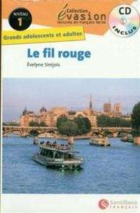 Le Fil rouge + CD (Niveau 1 / A1+)