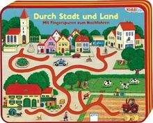 Durch Stadt und Land