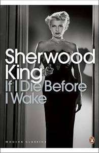 If I Die before I Wake