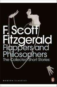 Flappers and Philosophers, The Collected Short Stories