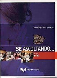 Se ascoltando...  B1-B2  (Libro + Cd-audio)