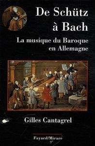 De Schütz à Bach. La musique du Baroque en Allemagne