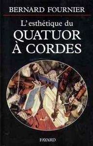 L'esthétique du quatuor à cordes