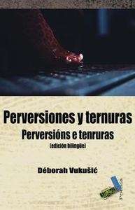 Perversiones y ternuras / Perversións e tenruras