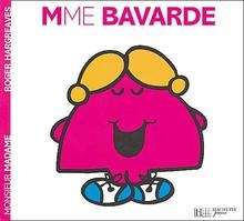 Mme Bavarde
