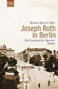 Joseph Roth in Berlin