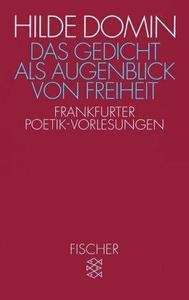 Das Gedicht als Augenblick von Freiheit