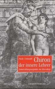 Chiron der innere Lehrer