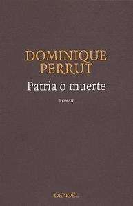Patria o muerte