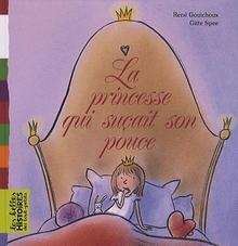 La princesse qui suçait son pouce