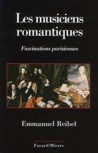 Les musiciens romantiques