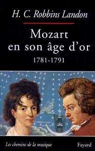 Mozart en son âge d'or (1781-1791)