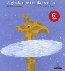 A Girafa que Comia Estrelas