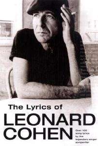 The Lyrics of Leonard Cohen