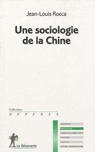 Une sociologie de la Chine
