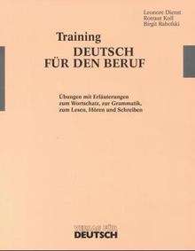 Training Deutsch für den Beruf. Lehrbuch