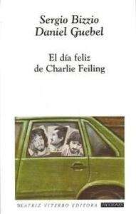 El día feliz de Charlie Feiling
